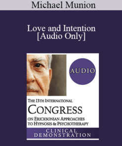 [Audio] IC19 Clinical Demonstration 20 - Love and Intention: An Evocative Approach - Michael Munion