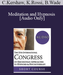 [Audio] IC19 Topical Panel 05 - Meditation and Hypnosis - Carol Kershaw
