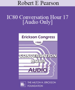 [Audio] IC80 Conversation Hour 17 - Robert E Pearson