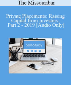 [Audio] The Missouribar - Private Placements: Raising Capital from Investors