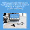The Missouribar - 2020 Indispensable Skills in the Pandemic Era: Advanced Contract Drafting & Negotiation