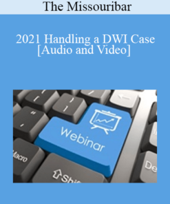 The Missouribar - 2021 Handling a DWI Case