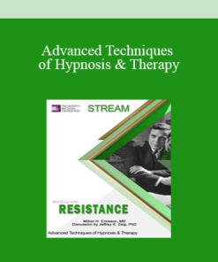 [Audio and Video] Advanced Techniques of Hypnosis & Therapy: Working with Resistance (German)