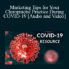 Audio and Video Ali Nikoopour Marketing Tips for Your Chiropractic Practice During COVID 19 » Courses[GB]