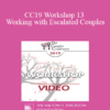 CC19 Workshop 13 - Working with Escalated Couples: Coming Home from Hell with EFT - Sue Johnson