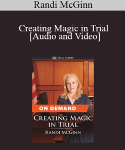 Trial Guides - Creating Magic in Trial