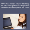 Audio and Video Don Rassmussen Nick Hebert PPP FREE Money Maybe Mastering the May 22nd Updated SBA Forgiveness Guidelines and Rules » Courses[GB]