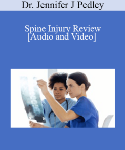 Dr. Jennifer J Pedley - Spine Injury Review
