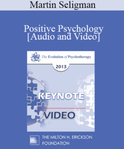 EP13 Keynote 06 - Positive Psychology: New Developments - Martin Seligman