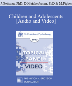EP13 Topical Panel 03 - Children and Adolescents - John Gottman