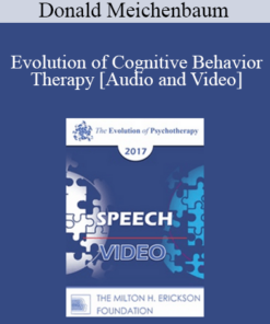 EP17 Speech 08 - Evolution of Cognitive Behavior Therapy - Donald Meichenbaum