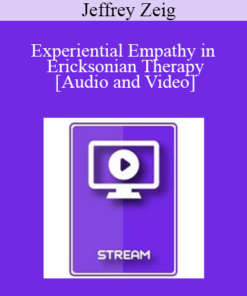 IC04 Clinical Demonstration 01 - Experiential Empathy in Ericksonian Therapy - Jeffrey Zeig