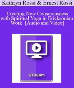 IC15 Clinical Demonstration 03 - Creating New Consciousness with Spiritual Yoga in Ericksonian Work - Kathryn Rossi