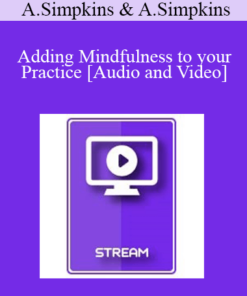 IC15 Clinical Demonstration 06 - Adding Mindfulness to your Practice: Teaching Mindful Skills for Better Self-Regulation - Alexander Simpkins