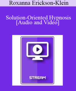 IC15 Clinical Demonstration 09 - Solution-Oriented Hypnosis - Roxanna Erickson-Klein