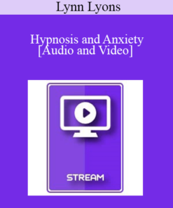 IC15 Clinical Demonstration 18 - Hypnosis and Anxiety: Opportunities Beyond Relaxation - Lynn Lyons