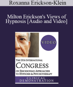 IC19 Keynote 01 - Milton Erickson's Views of Hypnosis: An Evolution Over Decades - Roxanna Erickson-Klein