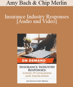 Trial Guides - Insurance Industry Responses: COVID-19 Litigation & Legislation