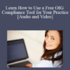 Audio and Video Jeff Brown Learn How to Use a Free OIG Compliance Tool for Your Practice » Courses[GB]