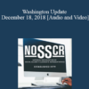 Lisa Ekman, Stacy Cloyd - Washington Update December 18, 2018