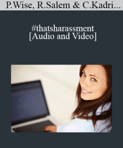 Patricia Wise, Rob Salem, Cherrefe Kadri, Valerie Fatica, Vallie Bowman English, Margaret Lockhart, Marilyn Widman - #thatsharassment