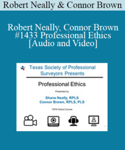 Robert Neally, Connor Brown - #1433 Professional Ethics