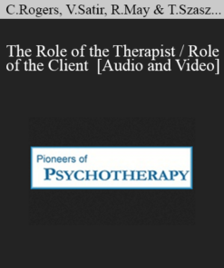 The Role of the Therapist / Role of the Client - Carl Rogers