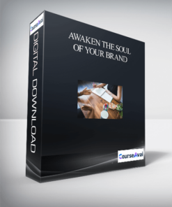 Awaken the Soul of Your Brand