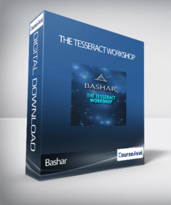 Bashar - The Tesseract Workshop
