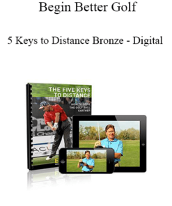 Begin Better Golf - 5 Keys to Distance Bronze - Digital