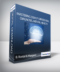 Mastering DSM-5® Differential Diagnosis