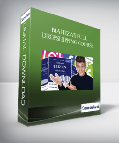 Biaheza’s Full Dropshipping Course