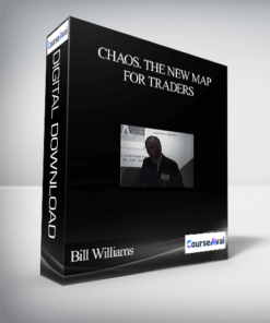 Bill Williams – Chaos. The New Map for Traders