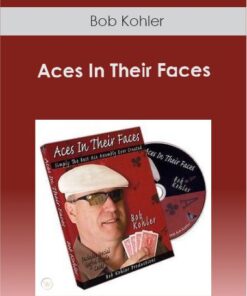 Bob Kohler - Aces In Their Faces