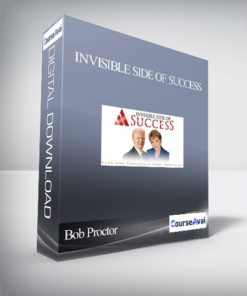 Bob Proctor and Mary Morrissey – Invisible Side of Success