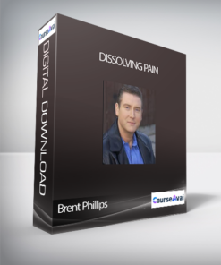 Brent Phillips - Dissolving Pain