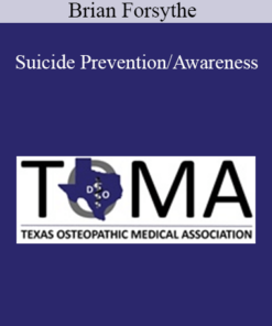 Brian Forsythe - Suicide Prevention/Awareness