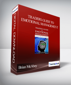 Brian McAboy – Traders Guide to Emotional Management