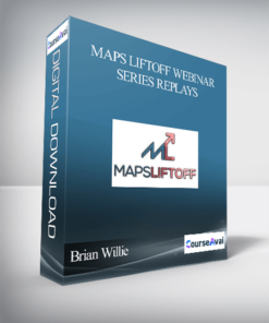 Brian Willie - Maps Liftoff Webinar Series Replays