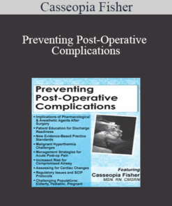 Casseopia Fisher - Preventing Post-Operative Complications
