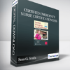 Certified Emergency Nurse Certification – CEN® Exam Prep Package with Practice Test & NSN Access - Sean G. Smith