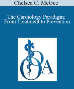 Chelsea C. McGee - The Cardiology Paradigm: From Treatment to Prevention