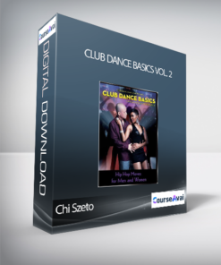 Chi Szeto - Club Dance Basics Vol. 2