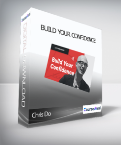 Chris Do - Build Your Confidence