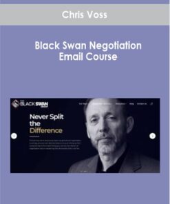 Chris Voss - Black Swan Negotiation Email Course