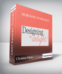 Christine Marie - Designing to Delight