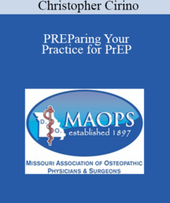 Christopher Cirino - PREParing Your Practice for PrEP