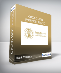 Frank Merenda - Circolo Degli Imprenditori Gold (Circolo degli Imprenditori di Frank Merenda (Gold Edition)