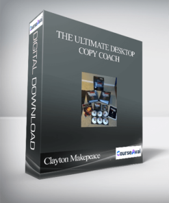 Clayton Makepeace – The Ultimate Desktop Copy Coach
