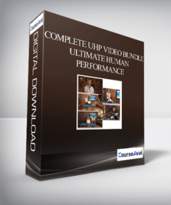 Complete UHP Video Bundle – Ultimate Human Performance